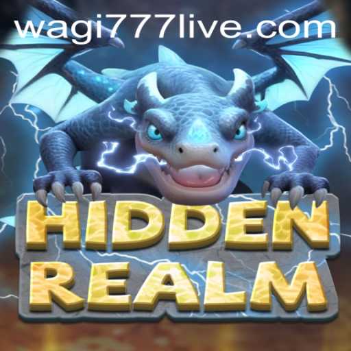 Discover the Thrilling World of HiddenRealm and Uncover Secrets with Wagi777 Live